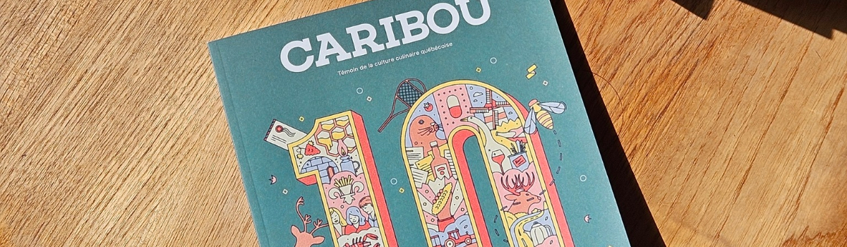 Le magazine <i>Caribou</i> célèbre ses 10 ans